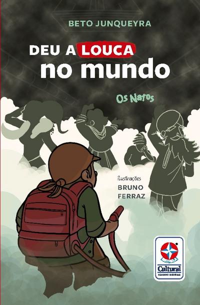 Deu a louca no mundo