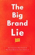 The Big Brand Lie
