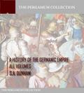 A History of the Germanic Empire
