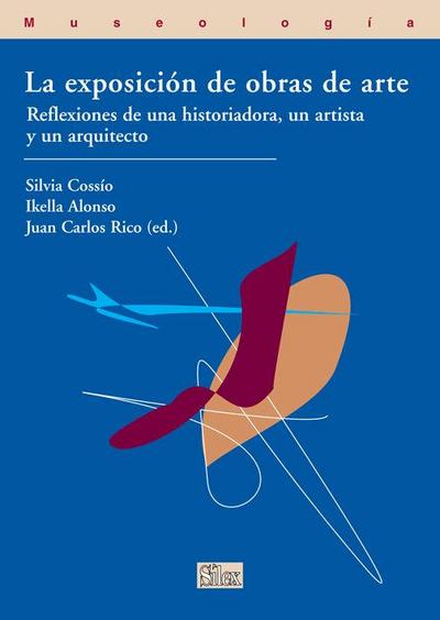 La exposición de la obra de arte