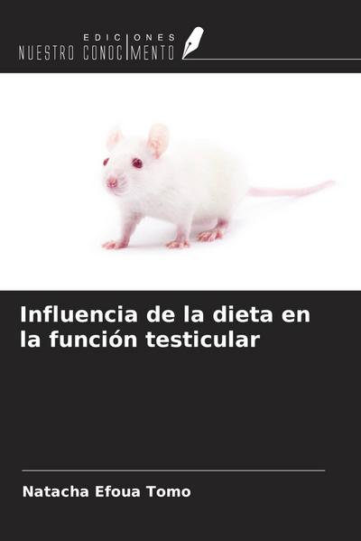 Influencia de la dieta en la función testicular