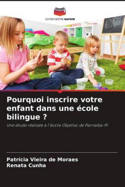 Pourquoi inscrire votre enfant dans une école bilingue ?