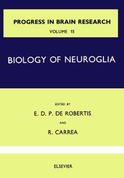 Biology of Neuroglia