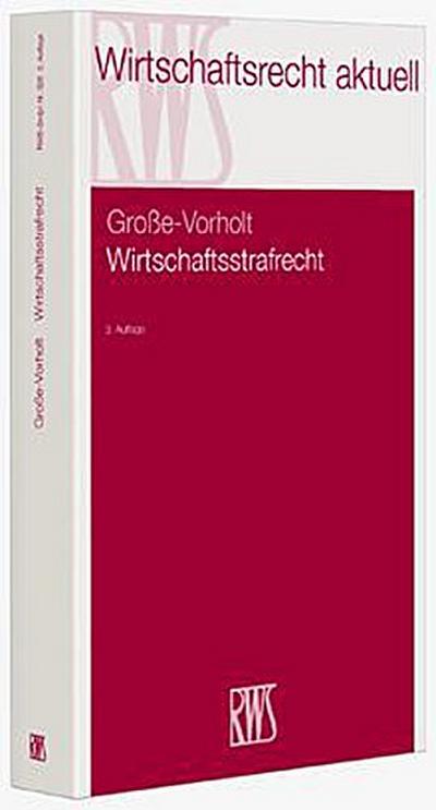 Wirtschaftsstrafrecht