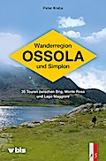 Wanderregion Ossola und Simplon