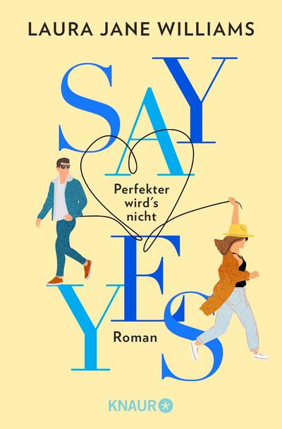 Say yes - Perfekter wird’s nicht