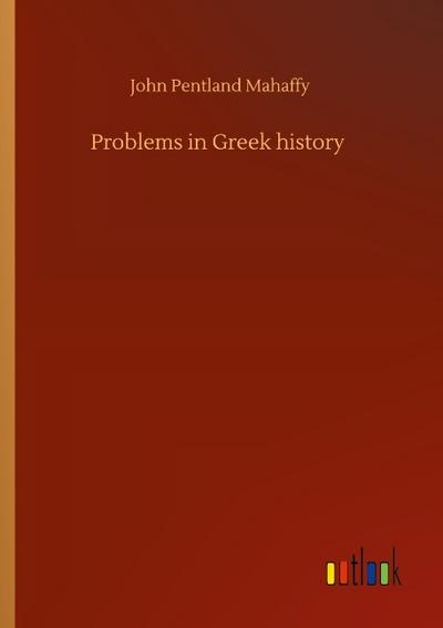 Problems in Greek history