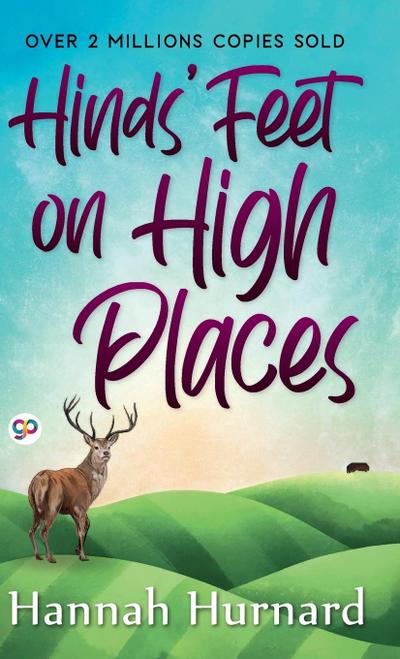 Hinds’ Feet on High Places