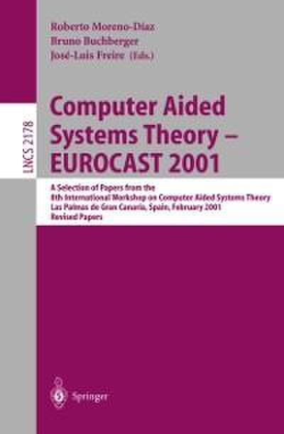 Computer Aided Systems Theory - EUROCAST 2001