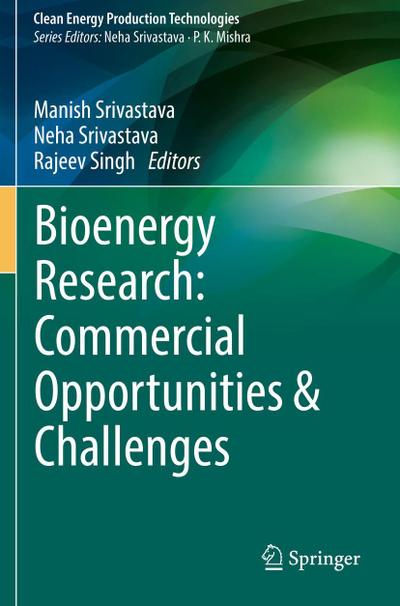 Bioenergy Research: Commercial Opportunities & Challenges