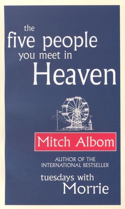 The Five People You Meet in Heaven
