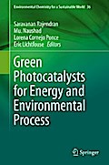 Green Photocatalysts for Energy and Environmental Process