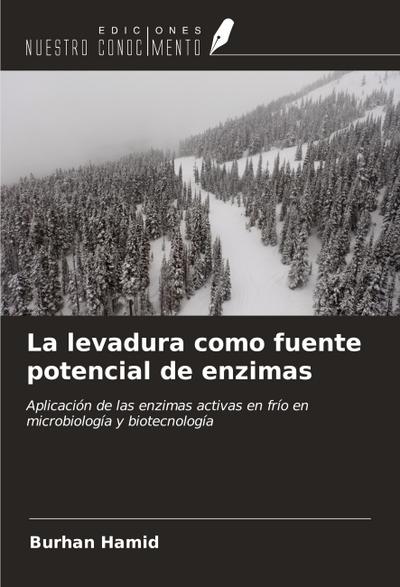 La levadura como fuente potencial de enzimas