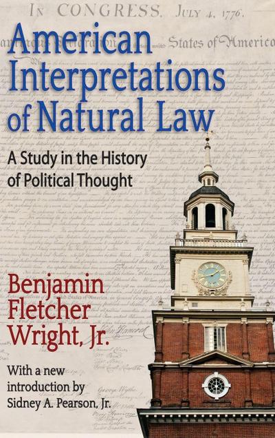 American Interpretations of Natural Law