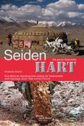 Seidenhart - Die ganze Geschichte