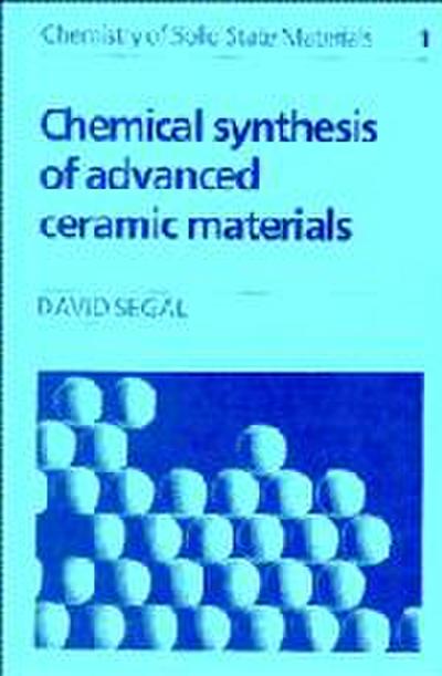 Chemical Synthesis of Advanced Ceramic Materials