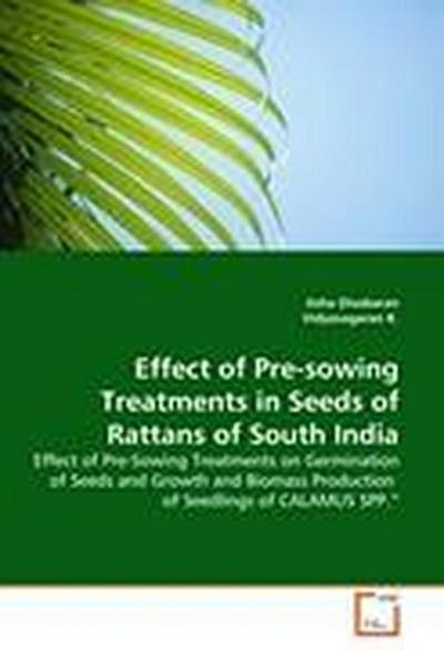 Effect of Pre-sowing Treatments in Seeds of Rattans of South India