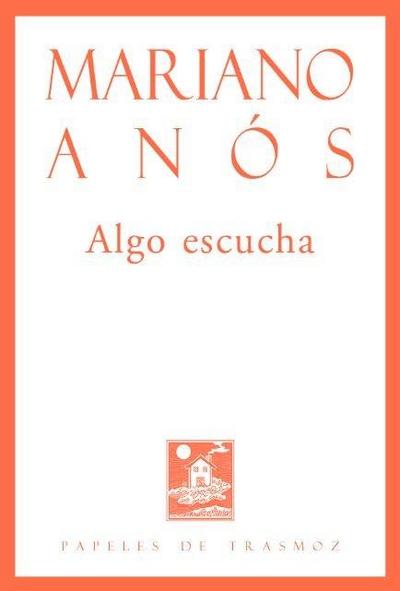 Algo escucha