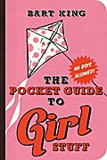 The Pocket Guide to Girl Stuff