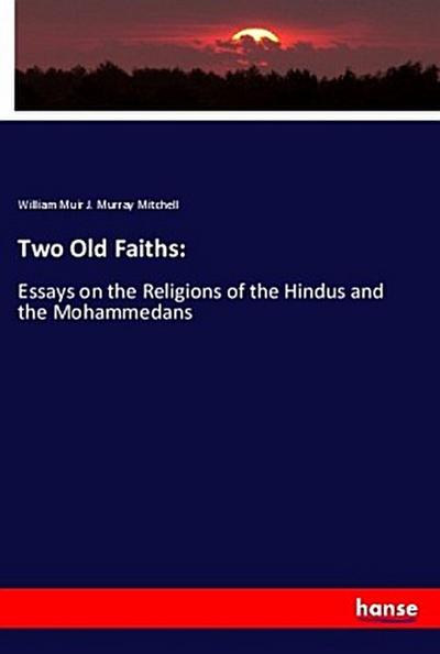 Two Old Faiths: