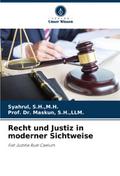 Recht und Justiz in moderner Sichtweise