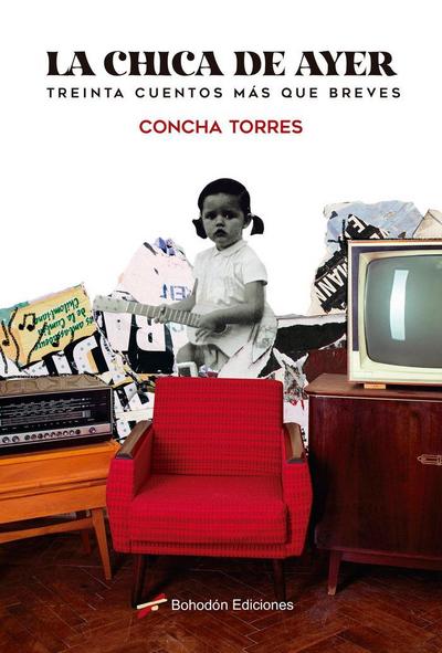 La chica de ayer : treinta cuentos más que breves