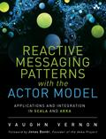 Reactive Messaging Patterns with the Actor Model
