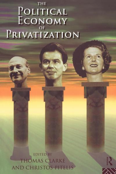 The Political Economy of Privatization