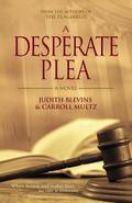 A Desperate Plea