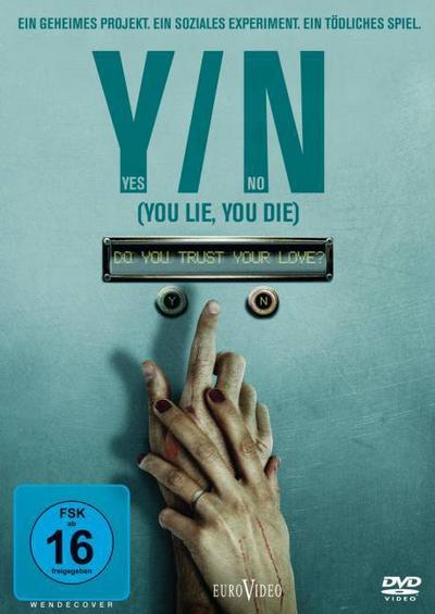 Y/N: Yes/No (You Lie, You Die)