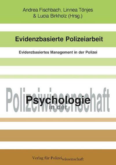 Evidenzbasierte Polizeiarbeit