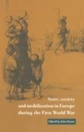 State, Society and Mobilization in Europe during t