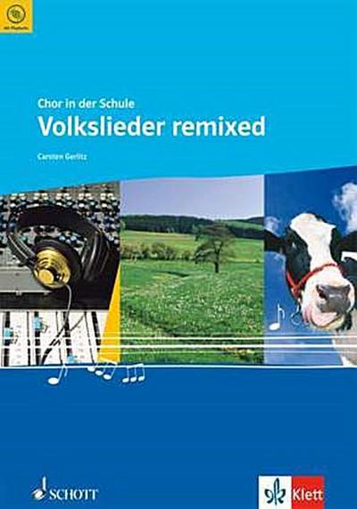 Volkslieder remixed, m. Audio-CD