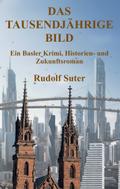 Das tausendjährige Bild