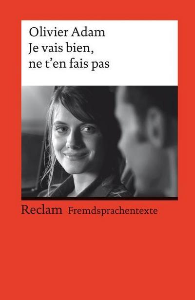 Je vais bien, ne t’en fais pas