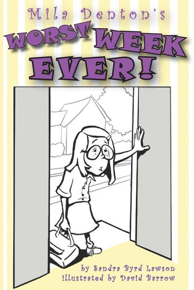 Mila Denton’s Worst Week Ever!