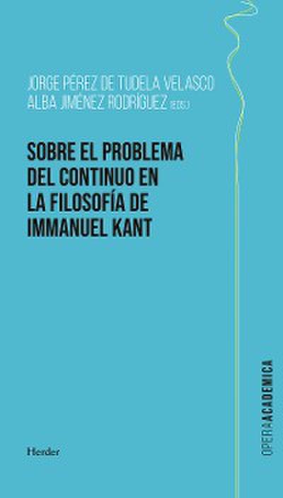 Sobre el problema del continuo en la filosofía de Kant
