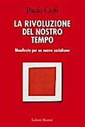 La rivoluzione del nostro tempo