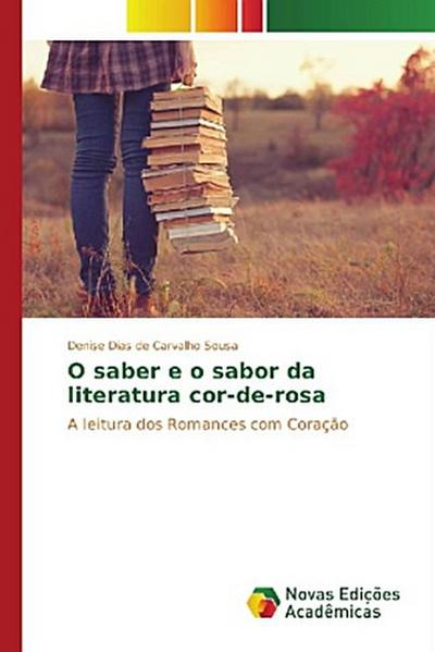 O saber e o sabor da literatura cor-de-rosa