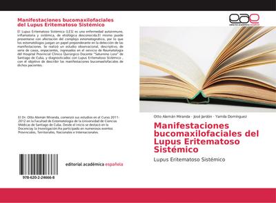 Manifestaciones bucomaxilofaciales del Lupus Eritematoso Sistémico