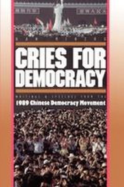 Cries For Democracy - Minzhu Han