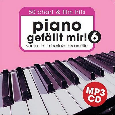 Piano gefällt mir!. Bd.6, 1 MP3-CD