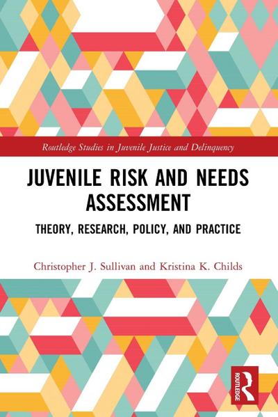 Juvenile Risk and Needs Assessment