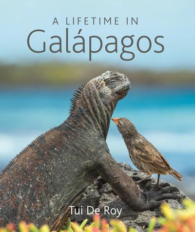A Lifetime in Galápagos
