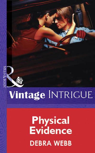 Physical Evidence (Mills & Boon Vintage Intrigue)