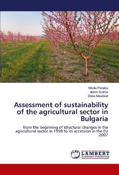Assessment of sustainability of the agricultural sector in Bulgaria