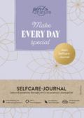 Make Every Day Special • Mein Selfcare-Journal • E ...