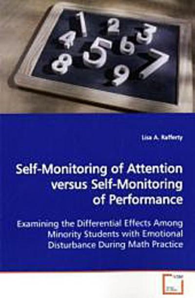 Self-Monitoring of Attention versus Self-Monitoring  of Performance