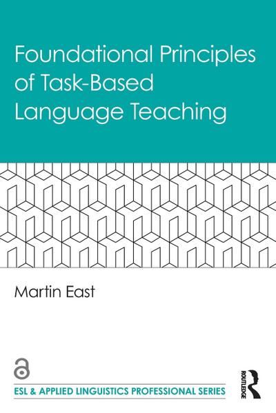 Foundational Principles of Task-Based Language Teaching
