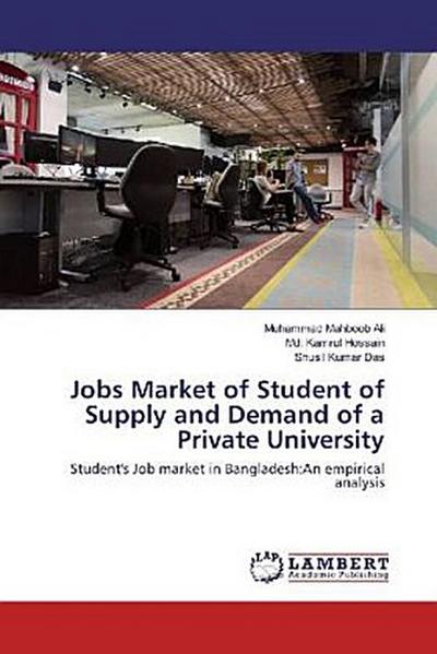 Jobs Market of Student of Supply and Demand of a Private University